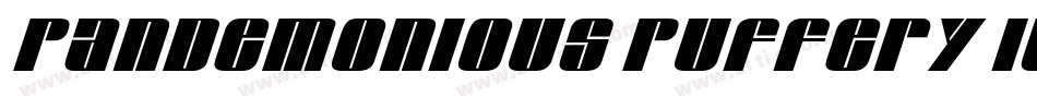 Pandemonious Puffery Italic字体转换